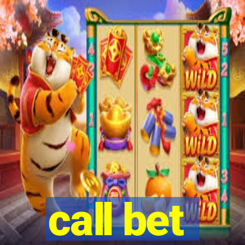 call bet